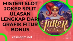 Slot Joker Split