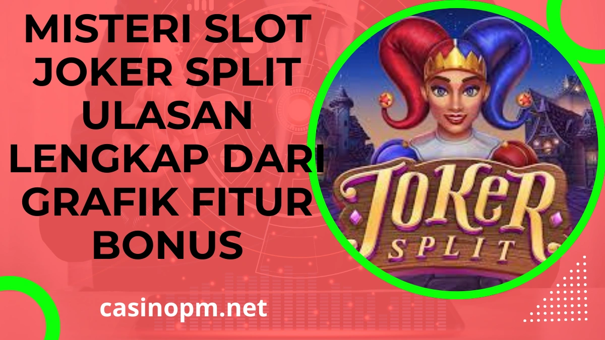 Slot Joker Split